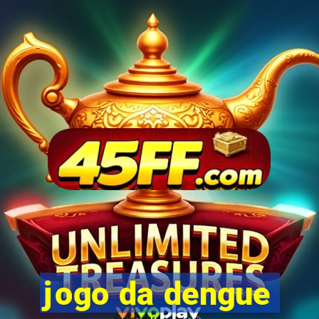 jogo da dengue